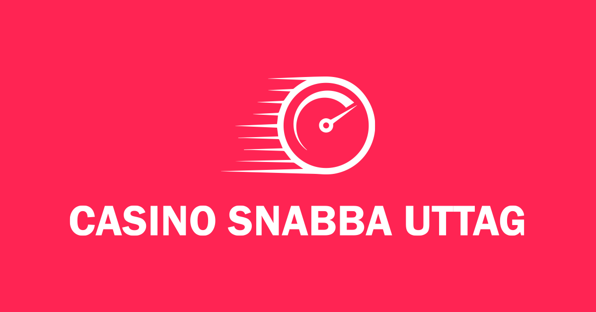 Casino Snabba Uttag Direkt utbetalning med casino snabba uttag